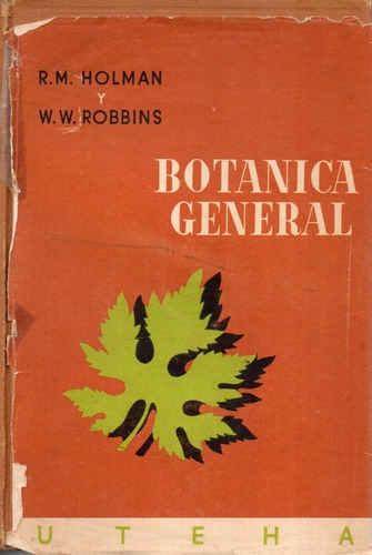 Botanica General Rm Holman 