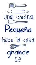 Comprar Vinilo Cocina Frase Una Cocina Pequeña Decorativo 60x30cm