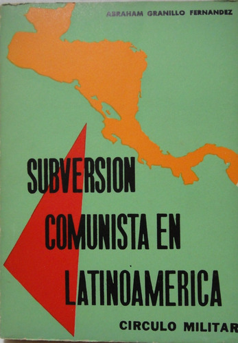 Subversión Comunista En América Latinoamerica 