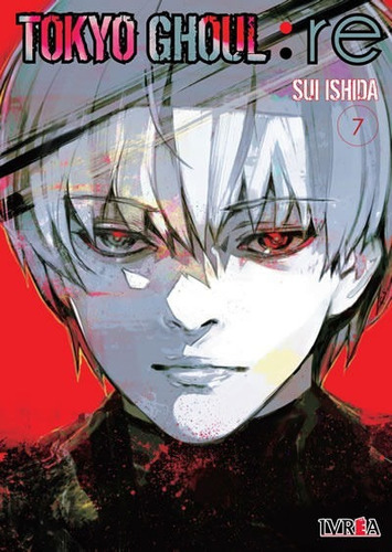 Manga, Tokyo Ghoul:re Vol. 7 / Sui Ishida / Editorial Ivrea