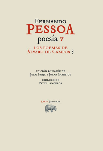 Poesía V - Álvaro De Campos 3, Fernando Pessoa, Ed. Abada