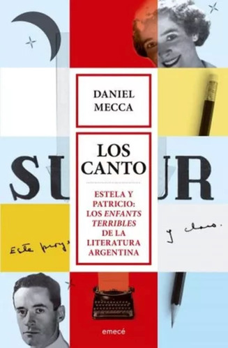 Los Canto - Mecca Daniel (libro) - Nuevo