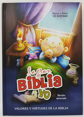 Libro: La Gran Biblia Y Yo - Versión Abreviada: Valores Y Vi