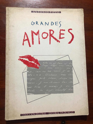 Libro Grandes Amores - Antonio Pippo - Muy Buen Estado