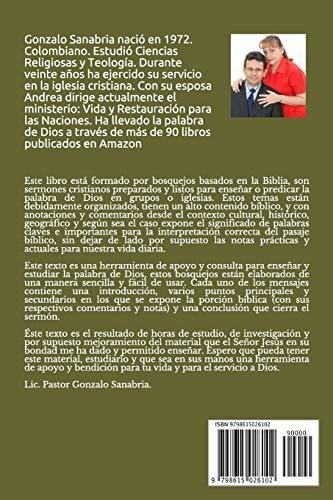Bosquejos Y Sermones De La Biblia: Temas Para Predicar (pred