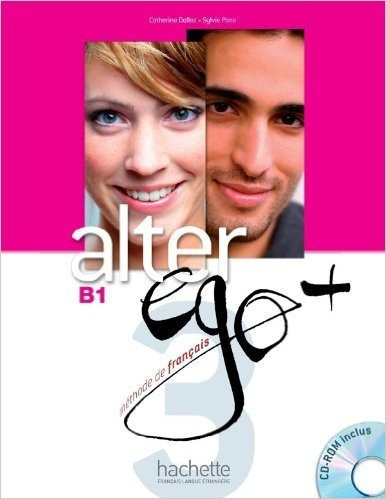 Imagen 1 de 1 de Alter Ego + 3 - Livre De L'eleve + Cd-rom