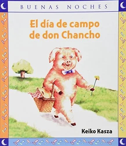 Dia De Campo Del Don Chancho, El - Kasza, Keiko