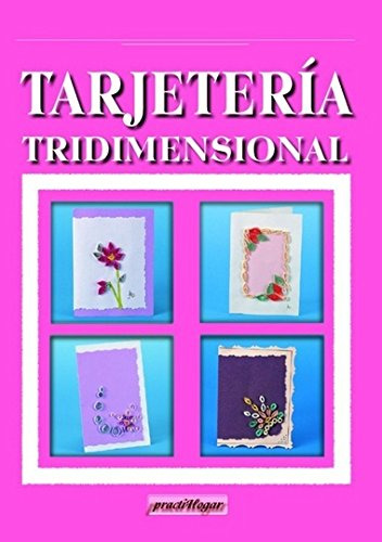 Libro Tarjetería Tridimensional De Andrea De Taylor