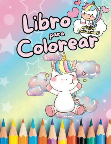 Libro Para Colorear Niños Edicion Unicornios: Dele A Su Niño