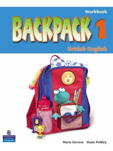 Backpack 1 British English - Workbook - Herrera, Pinkley