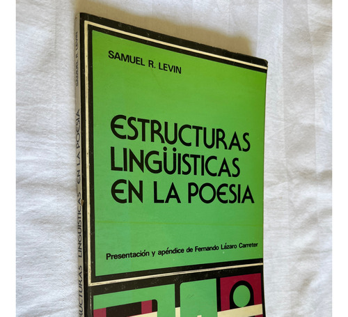 Estructuras Linguisticas En La Poesia Samuel R Levin