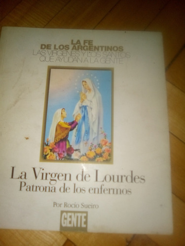 La Virgen De Lourdes