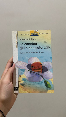La Canción Del Bicho Colorado Gustavo Roldán Ed. Sm (Usado)