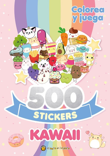 ** 500 Stickers Kawaii ** Juegos Y Actividades Colorear