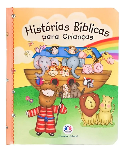 Livro Histórias Bíblicas Para Crianças - Capa Dura