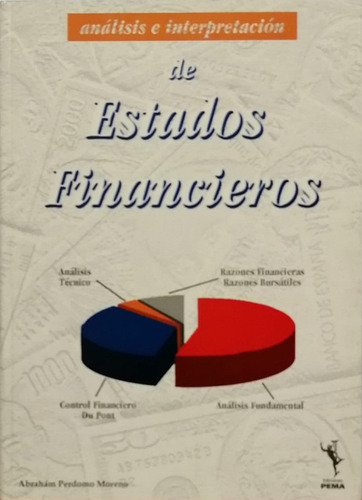 Analisis E Interpretacion De Estados Financieros - Perdomo