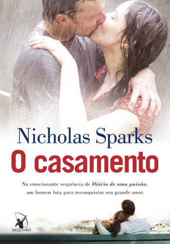 O casamento, de Sparks, Nicholas. Editora Arqueiro Ltda., capa mole em português, 2012