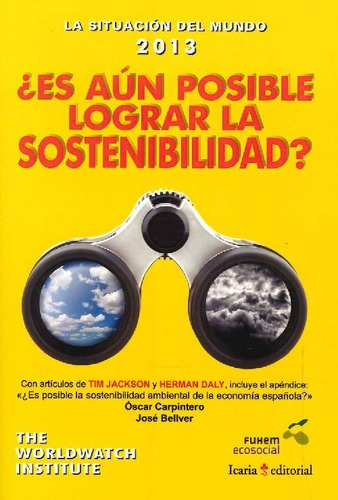 Libro ¿ Es Aún Posible Lograr La Sostenibildad ? De Óscar Ca