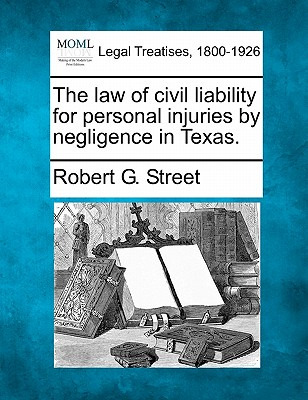 Libro The Law Of Civil Liability For Personal Injuries By...