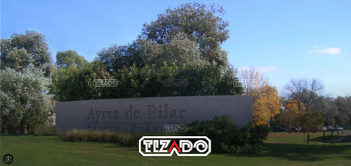 Terreno Lote  En Venta En Ayres Del Pilar, Pilar, G.b.a. Zona Norte