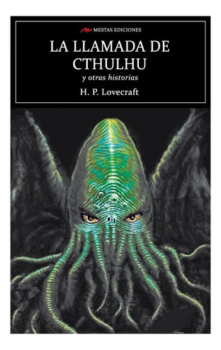 La Llamada De Cthulhu Y Otras Historias - H.p. Lovecraft