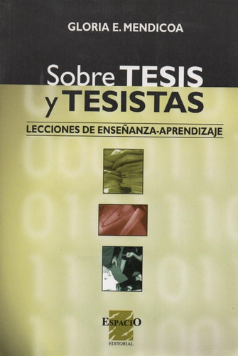 Libro Sobre Tesis Y Tesistas De Gloria Medicoa