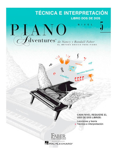 Libro Piano Adventure Técnica Y Ejecución 2 De 2 Nivel 5