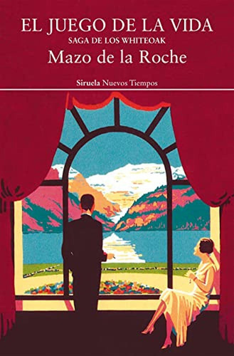 El Juego De La Vida, De Mazo De La Roche. Editorial Siruela, Tapa Blanda En Español