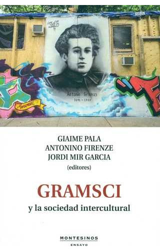 Libro Gramsci Y La Sociedad Intercultural