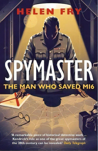 Spymaster : The Man Who Saved Mi6, De Helen Fry. Editorial Yale University Press, Tapa Blanda En Inglés