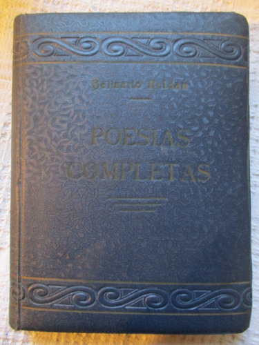 Belisario Roldán - Poesías Completas