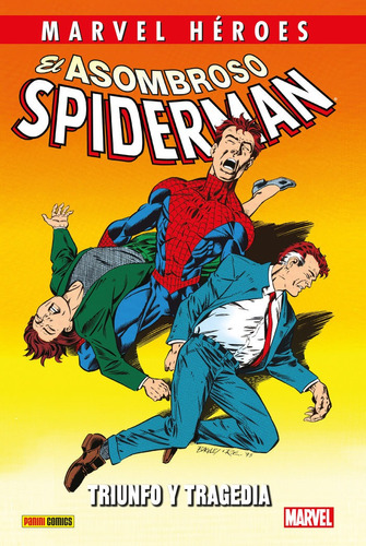 Mh111 Asombroso Spiderman Riunfo Tragedi, De Alex Saviuk, Steven Butler, Sal Buscema,. Editorial Panini Comics En Español