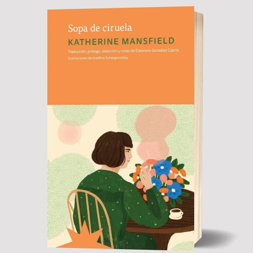 Libro Sopa De Ciruela Katherine Mansfield Eterna Cadencia