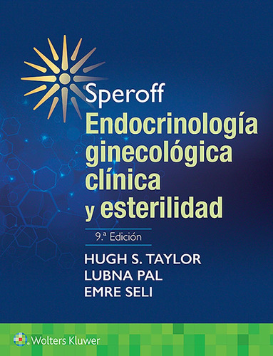 Libro Speroff. Endocrinología Ginecológica Clínica Y Esteril