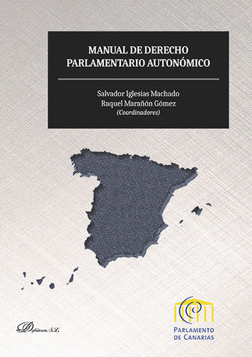 Manual De Derecho Parlamentario Autonomico - Iglesias Machad