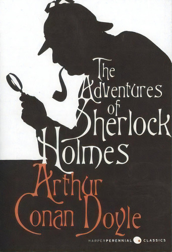 The Adventures Of Sherlock Holmes, De Sir Arthur An Doyle. Editorial Harpercollins Publishers Inc, Tapa Blanda En Inglés