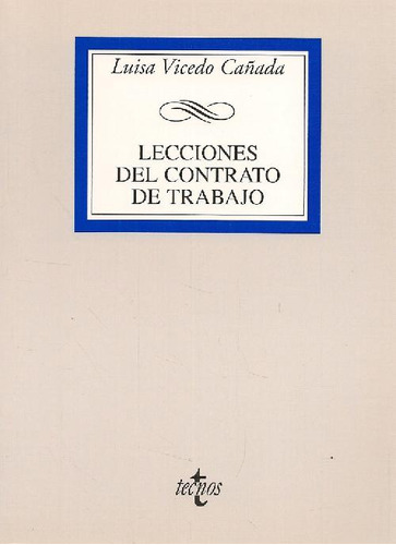 Libro Lecciones Del Contrato De Trabajo De Luisa Vicedo Caña