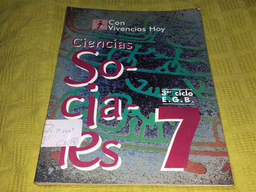 Ciencias Sociales 7 Con Vivencias Hoy - Harla