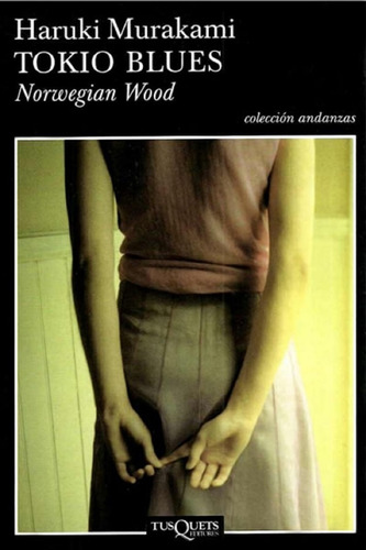 Libro, Tokio Blues. Norwegian Wood De Haruki Murakami.