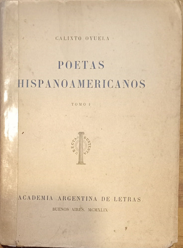 Poetas Hispanoamericanos Vol 1 - Calixto Oyuela