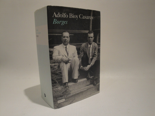 Borges - Adolfo Bioy Casares