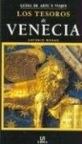 Libro - Tesoros De Venecia (guias De Arte Y Viajes) (rustic