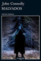 Imagen 1 de 3 de Malvados De John Connolly - Tusquets