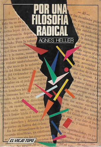 Por Una Filosofía Radical / Agnes Heller