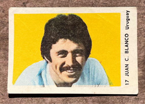 Figurita De Juan Carlos Blanco - Uruguay -álbum Mini Copa 72