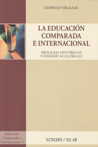 Libro La Educacion Comparada E Internacional