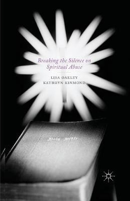 Libro Breaking The Silence On Spiritual Abuse - L. Oakley