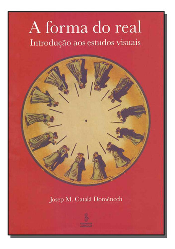 Libro Forma Do Real A 01ed 11 De Domenech Josep Maria Catala