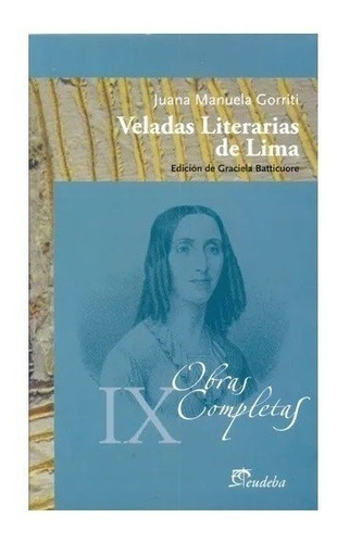 Veladas Literarias De Lima 1876-1877 Nuevo!
