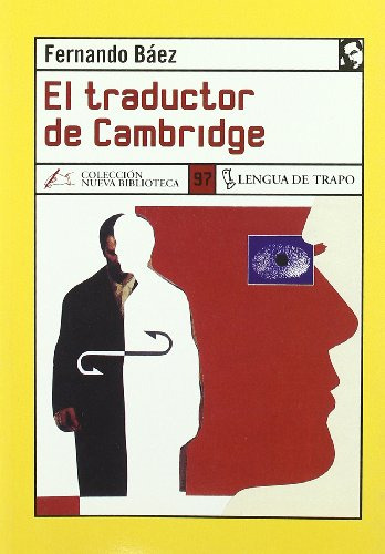 Libro El Traductor De Cambridge De Báez Fernando Baez F